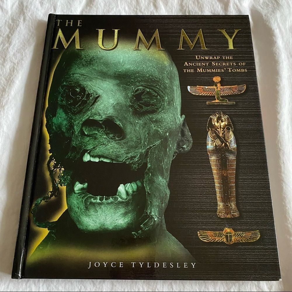 THE Mummy by Joyce Tyldesley hardcover non-fiction